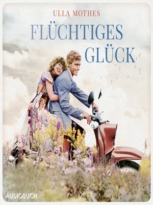 cover image of Flüchtiges Glück